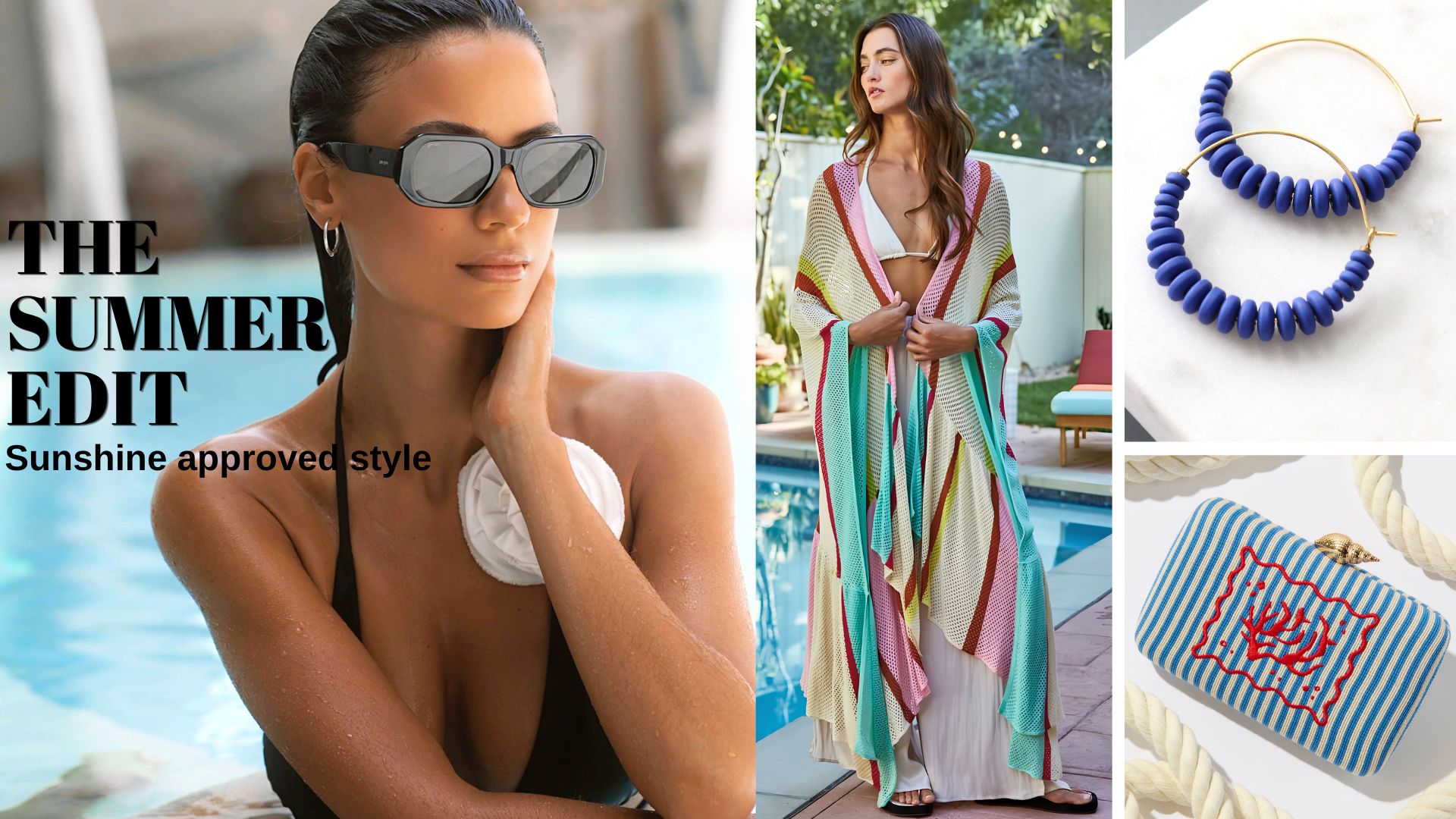 Woman by a pool with sunglasses, colorful knit beach cover-up, blue beaded hoop earrings, and a blue and white striped clutch with gold clasp.